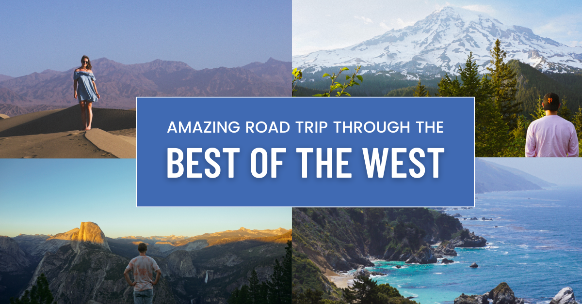 Amazing Road Trip Through the Best of the West